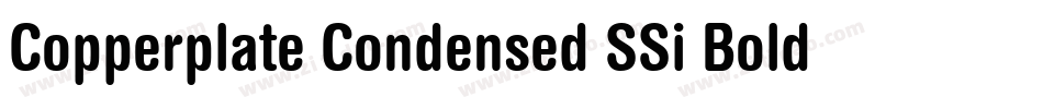 Copperplate Condensed SSi Bold Condensed字体转换